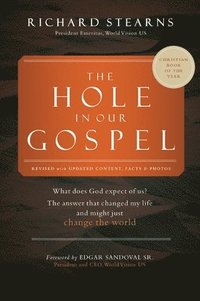 bokomslag The Hole in Our Gospel 2025 Edition