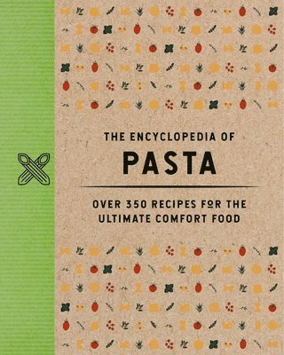 The Coastal Kitchen, Thomas Nelson - Encyclopedia of Pasta, Inbunden