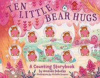 bokomslag Ten Little Bear Hugs