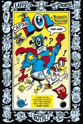 Captain LOL and Rubber Chicken