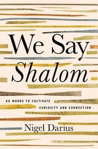 bokomslag We Say Shalom