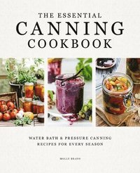 bokomslag Essential Canning Cookbook