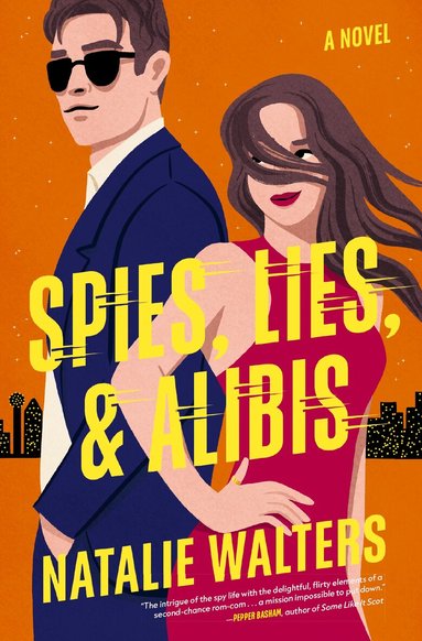 Natalie Walters - Spies, Lies, and Alibis, Häftad