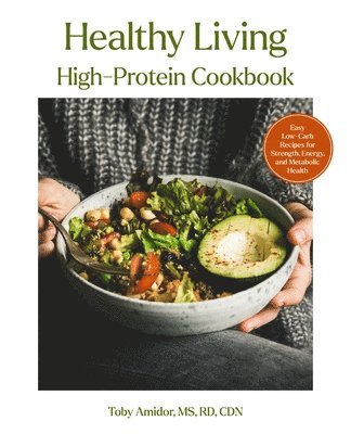 bokomslag Healthy Living High-Protein Cookbook