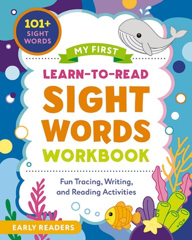 Crystal Radke - My First Learn-to-Read Sight Words Workbook, Häftad