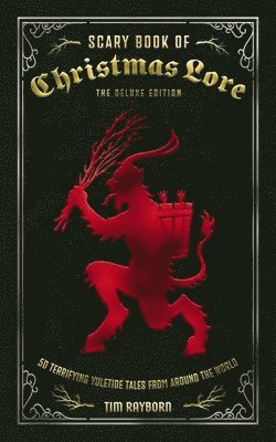 Scary Book of Christmas Lore Deluxe Edition
