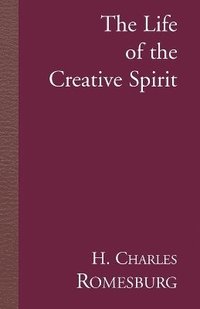 bokomslag The Life of the Creative Spirit