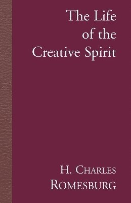 The Life of the Creative Spirit 1