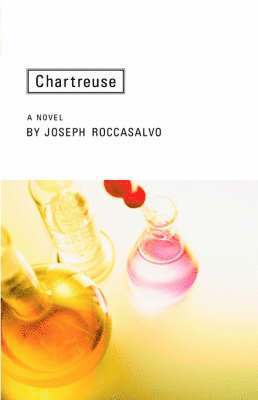 Joseph Roccasalvo - Chartreuse, Häftad