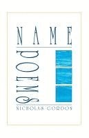 Nicholas Cordon - Name Poems, Häftad