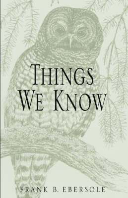 Things We Know 1