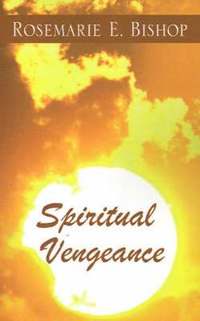bokomslag Spiritual Vengeance