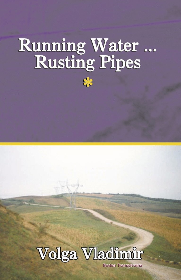 Running Water ... Rusting Pipes Vol. 1 1