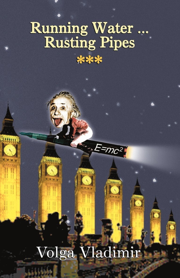 Running Water . Rusting Pipes Vol. 3