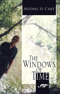 The Windows of Time 1