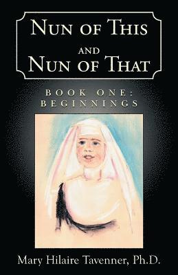 Nun of This and Nun of That 1