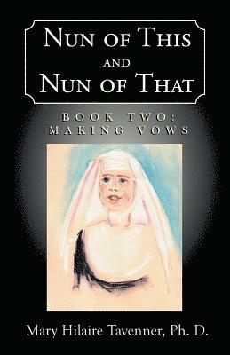 Nun of This and Nun of That 1