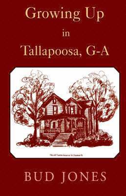 Growing Up in Tallapoosa, GA 1