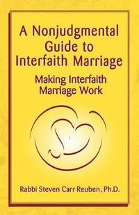 bokomslag A Nonjudgmental Guide to Interfaith Marriage