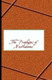 bokomslag Prophecies of Nostradamus