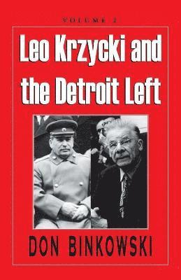 bokomslag Leo Krzycki and the Detroit Left