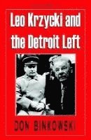 bokomslag Leo Krzycki and the Detroit Left