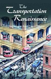 bokomslag The Transportation Renaissance