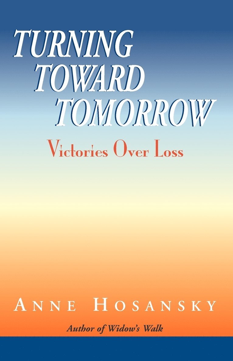 Turning Toward Tomorrow 1