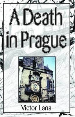 A Death in Prague 1