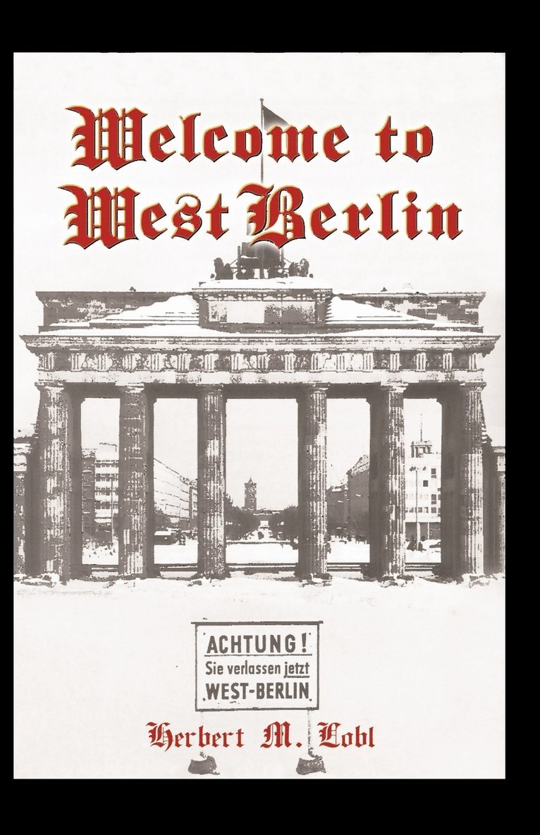 Welcome to West Berlin 1