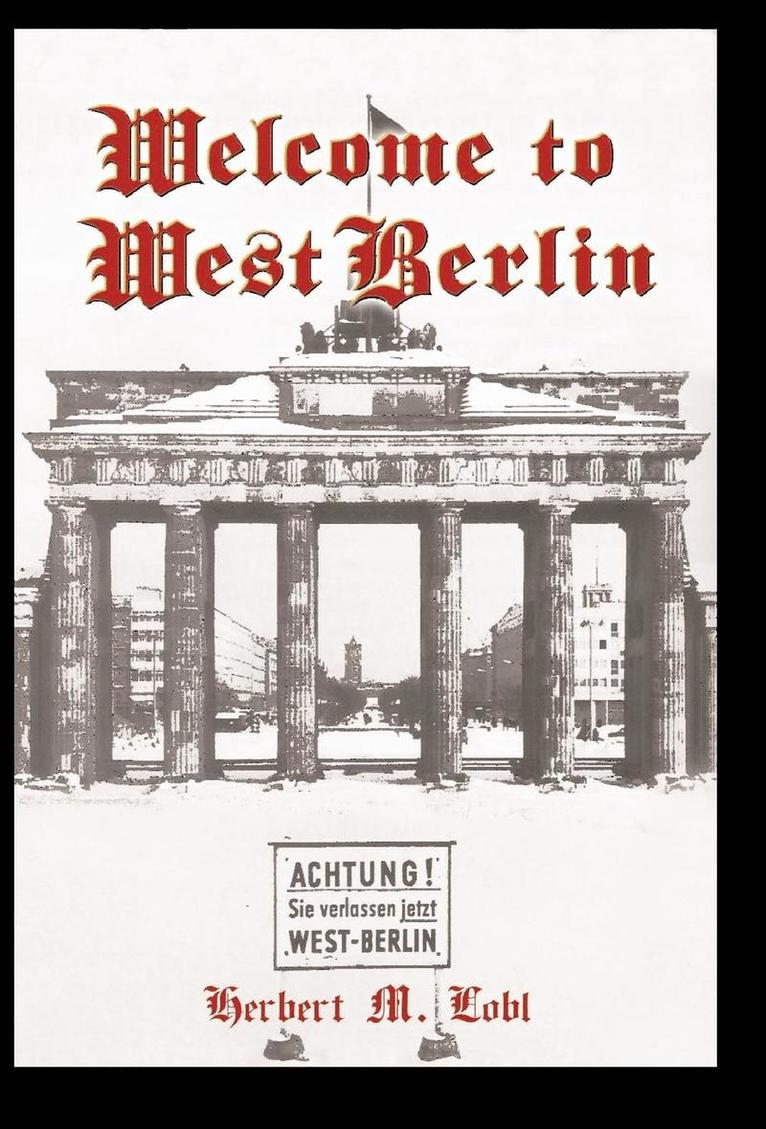 Welcome to West Berlin 1