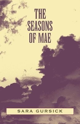 bokomslag The Seasons of Mae