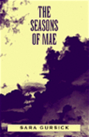 bokomslag The Seasons of Mae