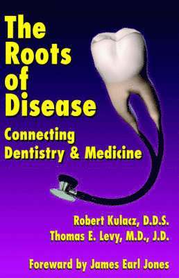 bokomslag The Roots of Disease