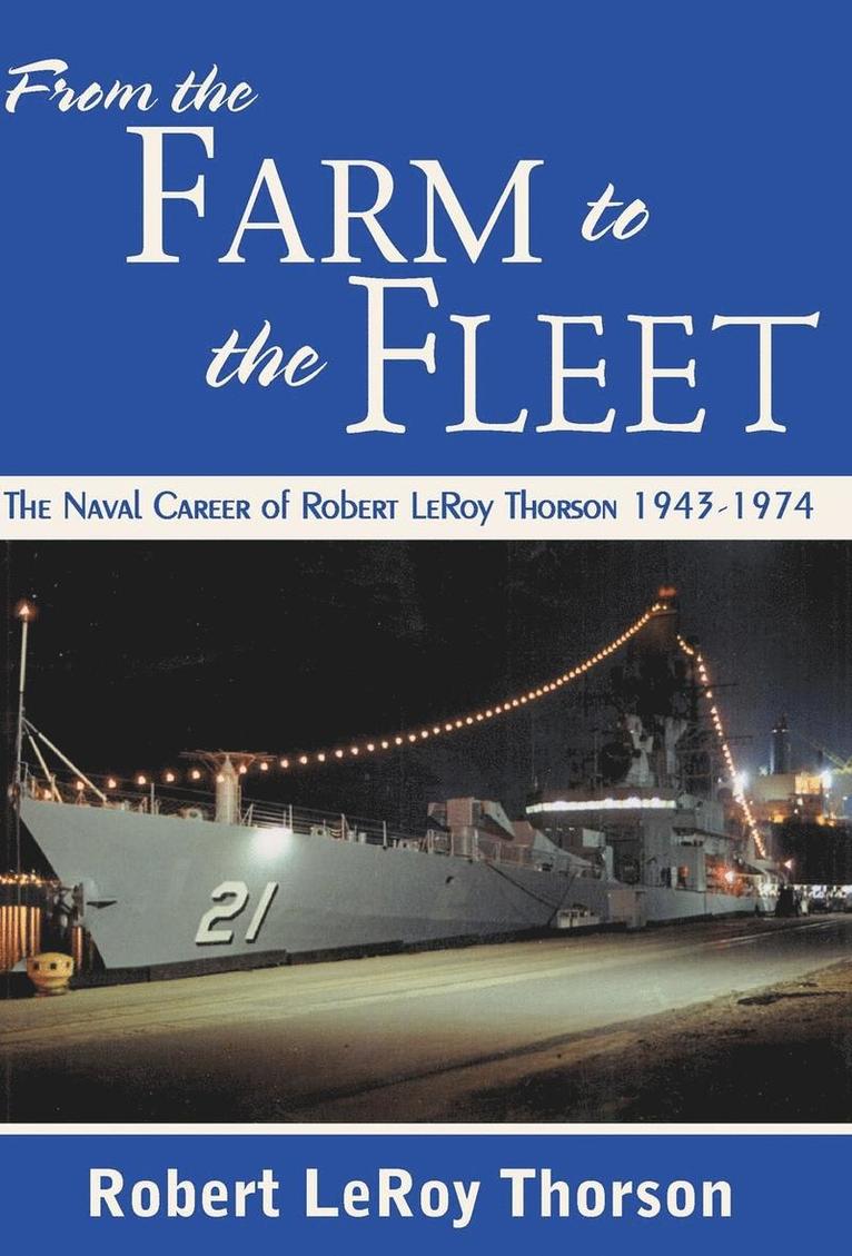 From the Farm to the Fleet 1