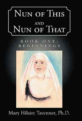 Nun of This and Nun of That 1