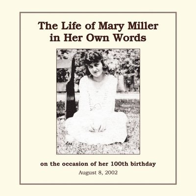 Adrienne Dale Redd - Life of Mary Miller in Her Own Words, Häftad