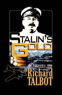 bokomslag Stalin's Gold