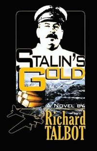 bokomslag Stalin's Gold