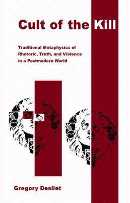 Gregory Desilet - Cult of the Kill, Häftad