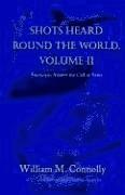 bokomslag Shots Heard Round the World, Volume Ii