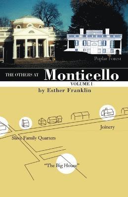 The Others at Monticello- Volume I 1