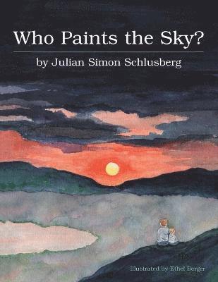 bokomslag Who Paints the Sky?