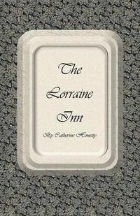bokomslag The Lorraine Inn