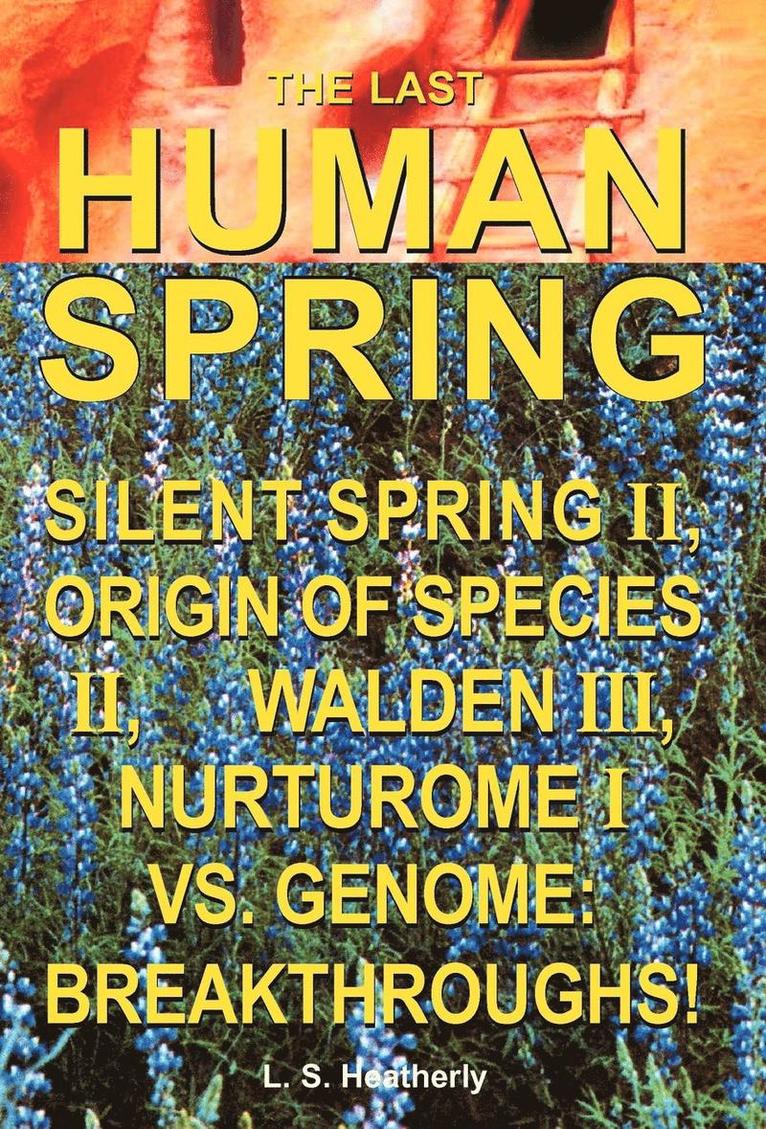 The Last Human Spring 1