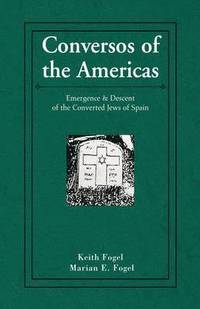 bokomslag Conversos of the Americas