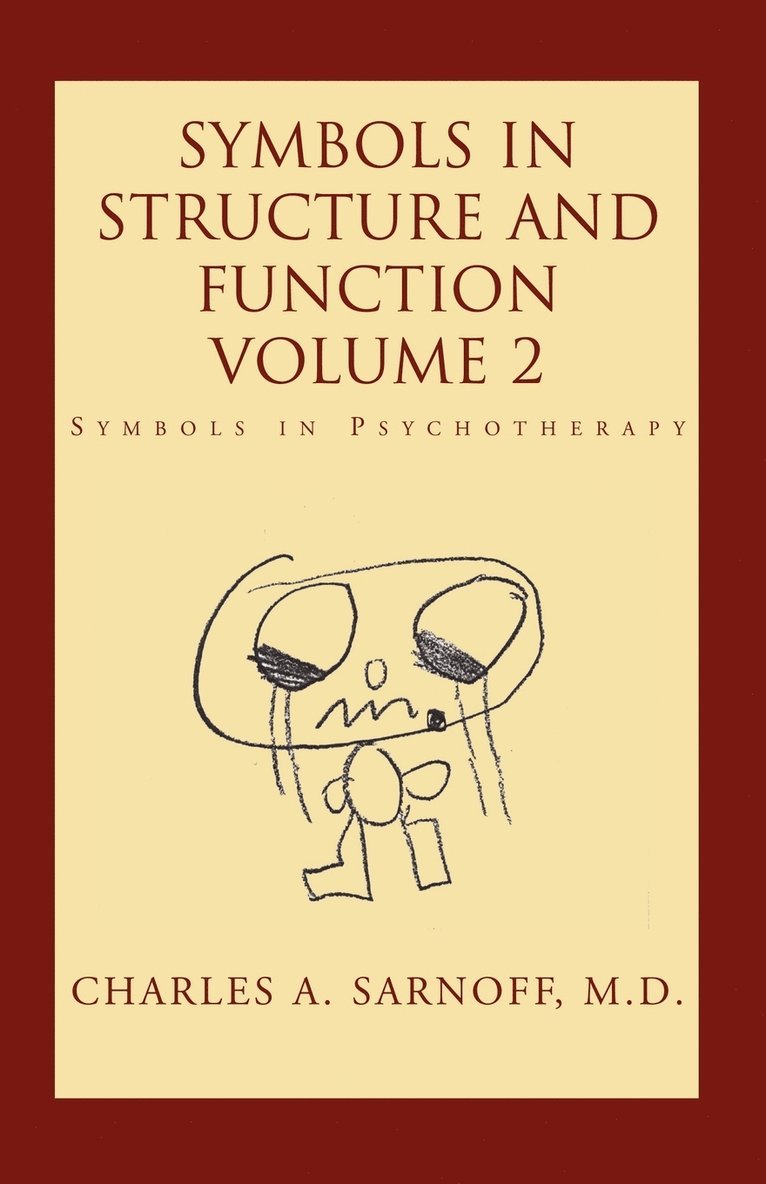 Symbols in Structure and Function- Volume 2 1