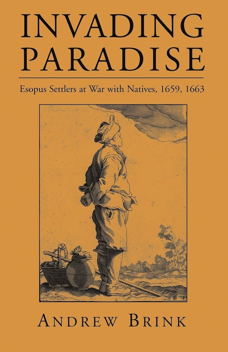 Andrew Brink - Invading Paradise, Häftad