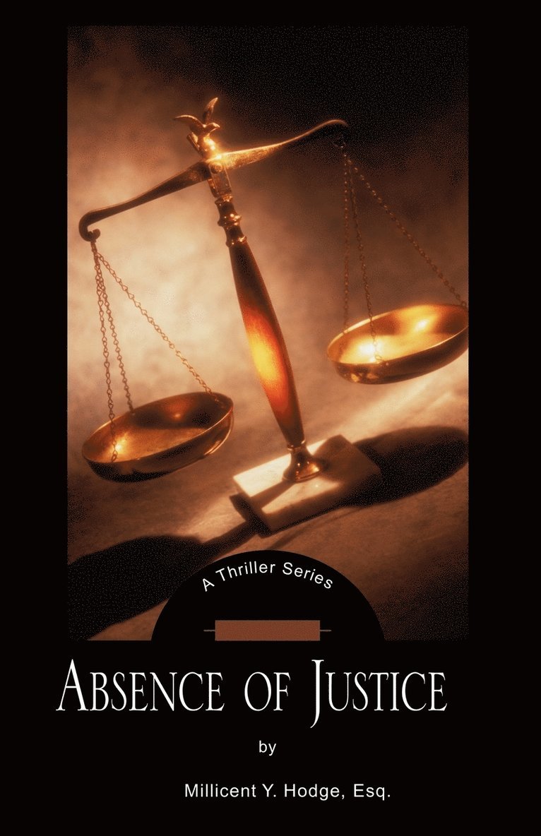 Absence of Justice 1