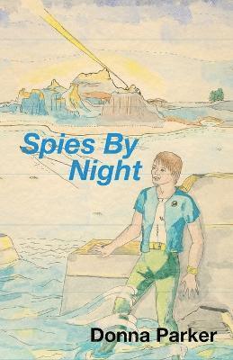 Spies by Night 1